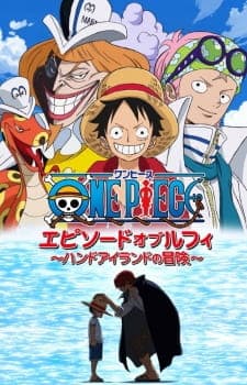 Assistir One Piece: Episode of Luffy - Hand Island no Bouken