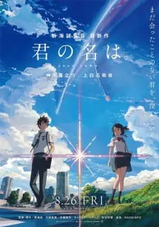 Assistir Kimi no Na wa (Your Name) - Dublado Online em HD - AnimesROLL